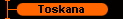 Toskana